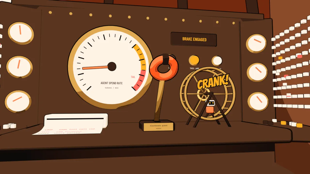 A cockpit dashboard: a gauge labelled agent spend rate, a small robot looping in a hamster wheel and an emergency brake lever being pulled, with the word CRANK.